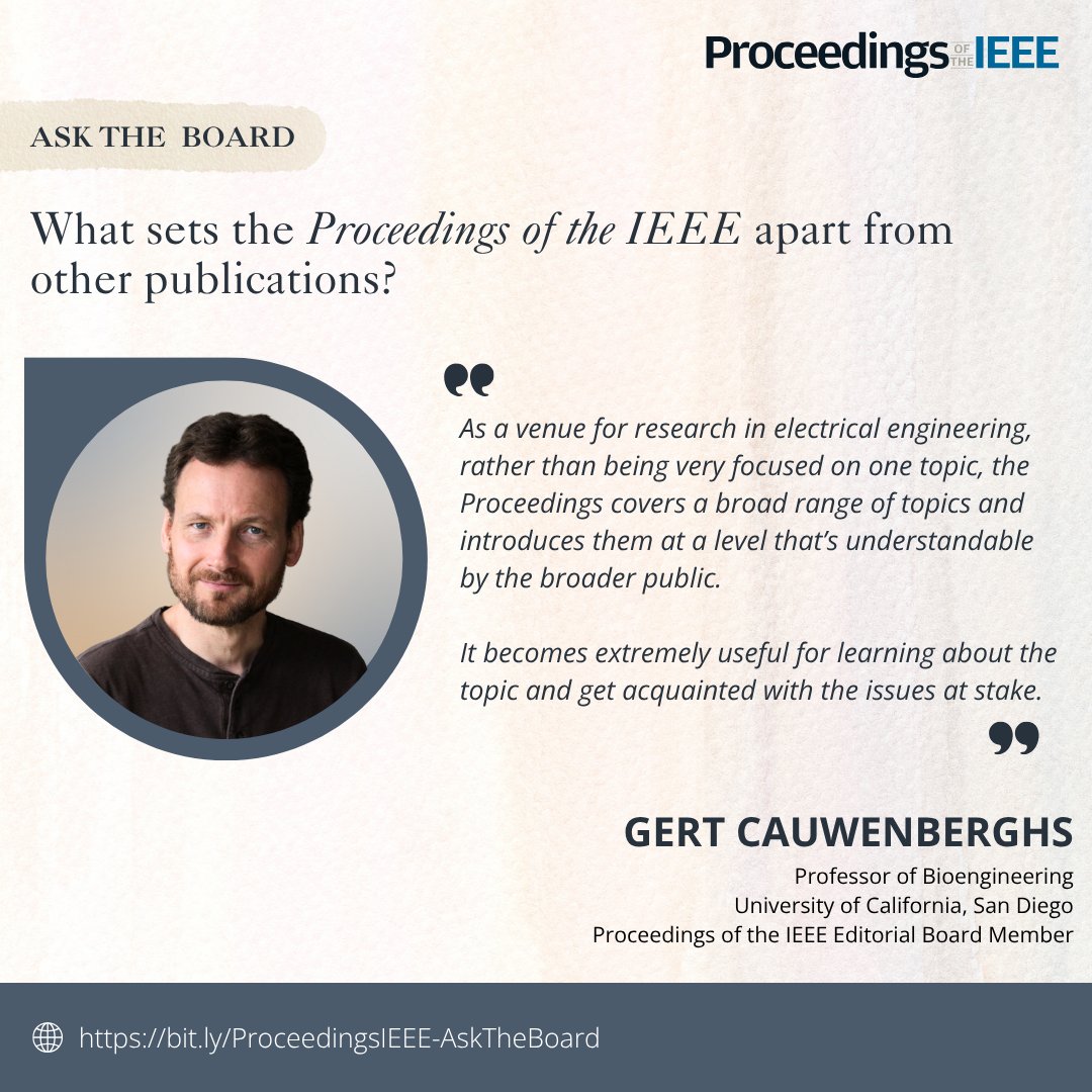 ProceedingsIEEE's tweet image. What makes @ProceedingsIEEE stand out? Editorial Board Member Gert Cauwenberghs of @UCSanDiego says its strength lies in bringing a wide range of #engineering topics to readers in a way that’s accessible, insightful, and future-focused. Learn more: bit.ly/ProceedingsIEE…