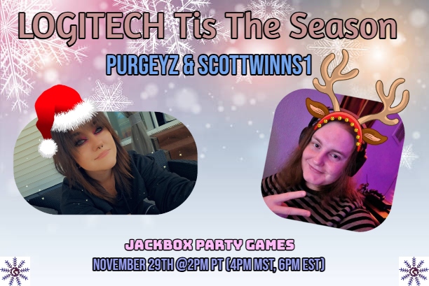 Purgey_'s tweet image. Join me and @SWinns1 for a @LogitechG Holiday Stream, where we will be playing Jackbox Games with our communites! This will be happening over on both our twitch channels. Can&apos;t wait to see you there on November 29TH at 2PM PT!

#TistheSeasontoPlay  #LogitechGPartner
