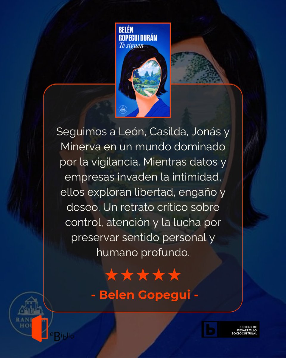 👁️ «Te siguen» (Belén Gopegui) en #eBiblioCyL: una mirada afilada a la vigilancia y la soledad contemporánea. 
Pensamiento, tensión y humanidad en cada página. Disponible ya en las recomendaciones de “Sobre la soledad”. 📚✨