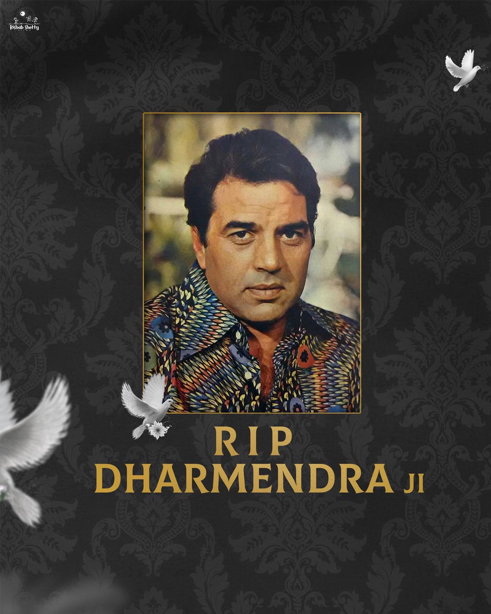 shetty_rishab's tweet image. Legendary actor Dharmendra Ji passes away. 
Rest in peace, legend. 

#DharmendraDeolSir