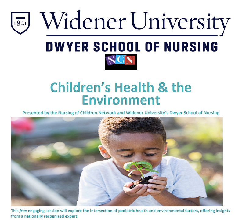 Children’s Health &amp; the Environment
Presented by the Nursing of Children Network &amp; <a href="/WidenerNursing/">Widener Nursing</a>

Date: December 1, 2025
Time: 6:00 PM – 7:00 PM

Please register by 11/30 at 5pm for the webinar using the link below: 
villanova.zoom.us/webinar/regist…