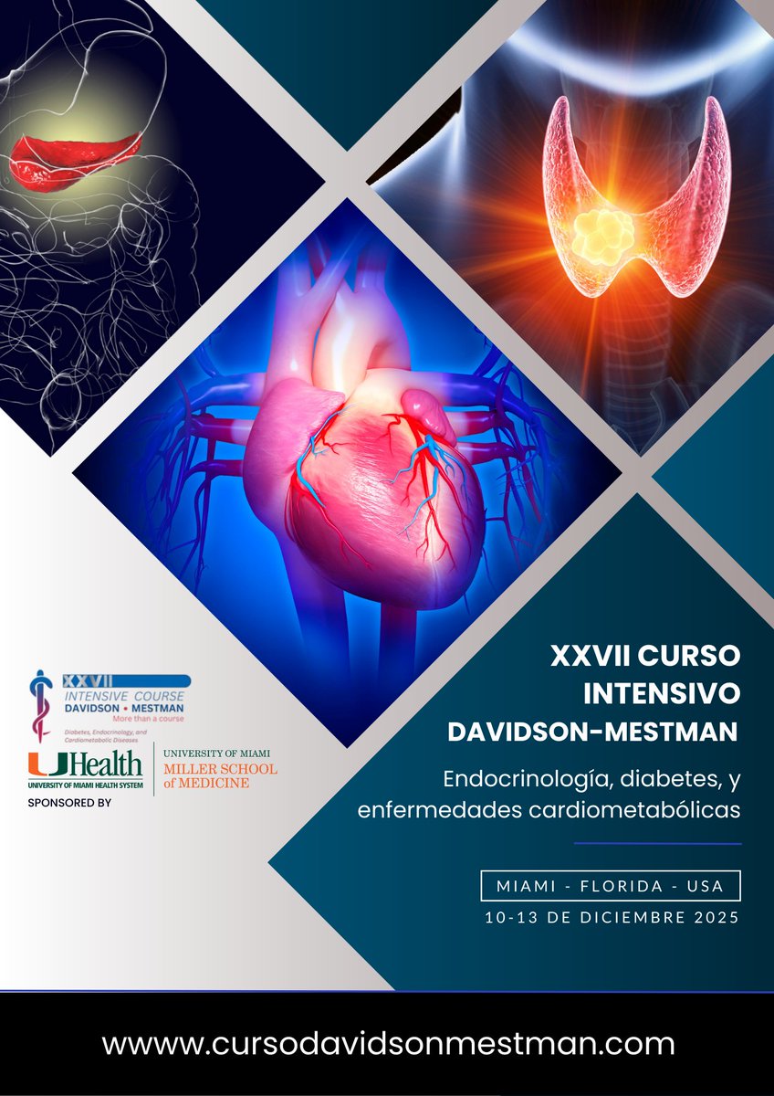 CursoDavidson's tweet photo. ¡Ya se acerca! Aún estás a tiempo de inscribirte
No te pierdas el
XXVII Curso Intensivo Davidson-Mestman
Miami, Florida – USA
10 al 13 de diciembre 2025
Endocrinología, Diabetes y Enfermedades Cardiometabólicas
Plazas limitadas
Asegura tu inscripción hoy:
https://t.co/vFnxbMbBiQ https://t.co/C1Hcw5I66s