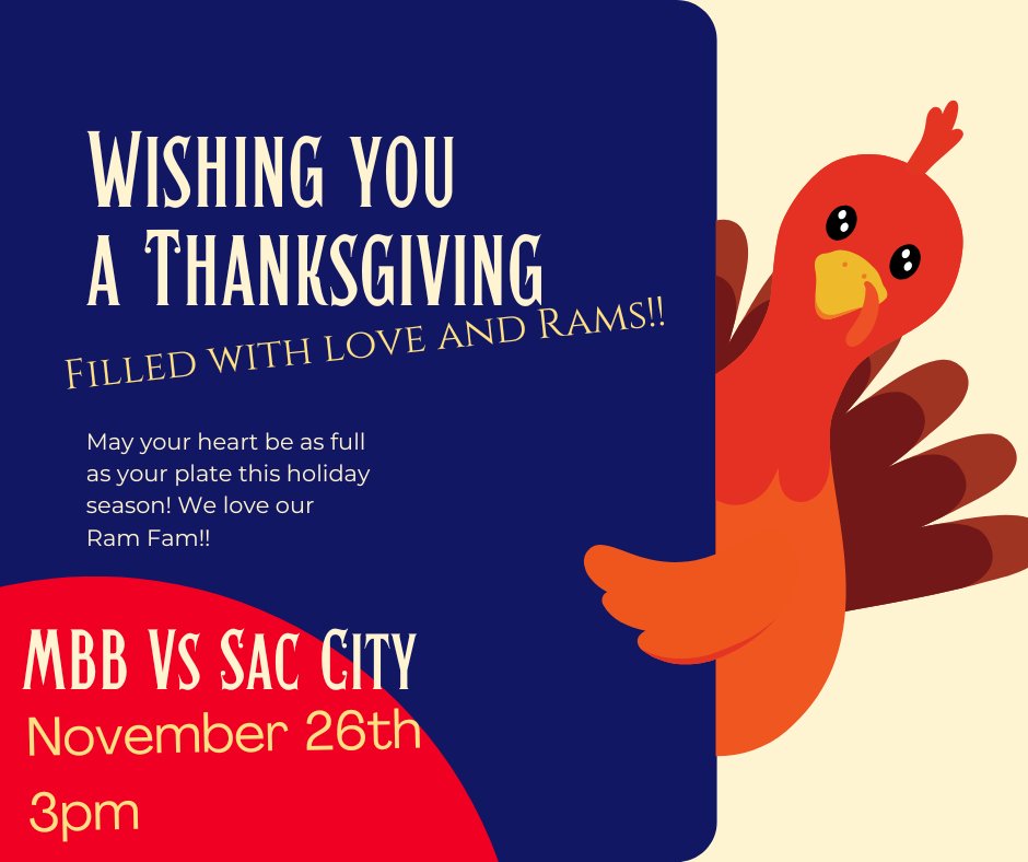 GavilanSports's tweet image. We’re wishing our #RamFam a Thanksgiving filled with great food, great company, and zero arguments about who’s cooking the turkey “wrong.”

Your heart (and your plate) deserve to be full this week and so does our gym, because we only have ONE home game!

MBB vs. Sac City
Tuesday,…