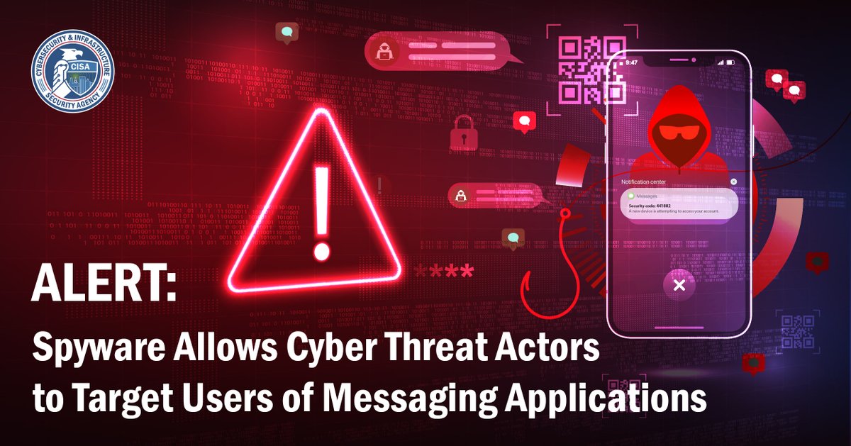 CISAgov's tweet image. 🚨Cyber threat actors are leveraging commercial spyware targeting mobile messaging apps. They are using sophisticated techniques, like zero-click exploits, to gain access &amp;amp; compromise devices. Learn more: go.dhs.gov/ihQ