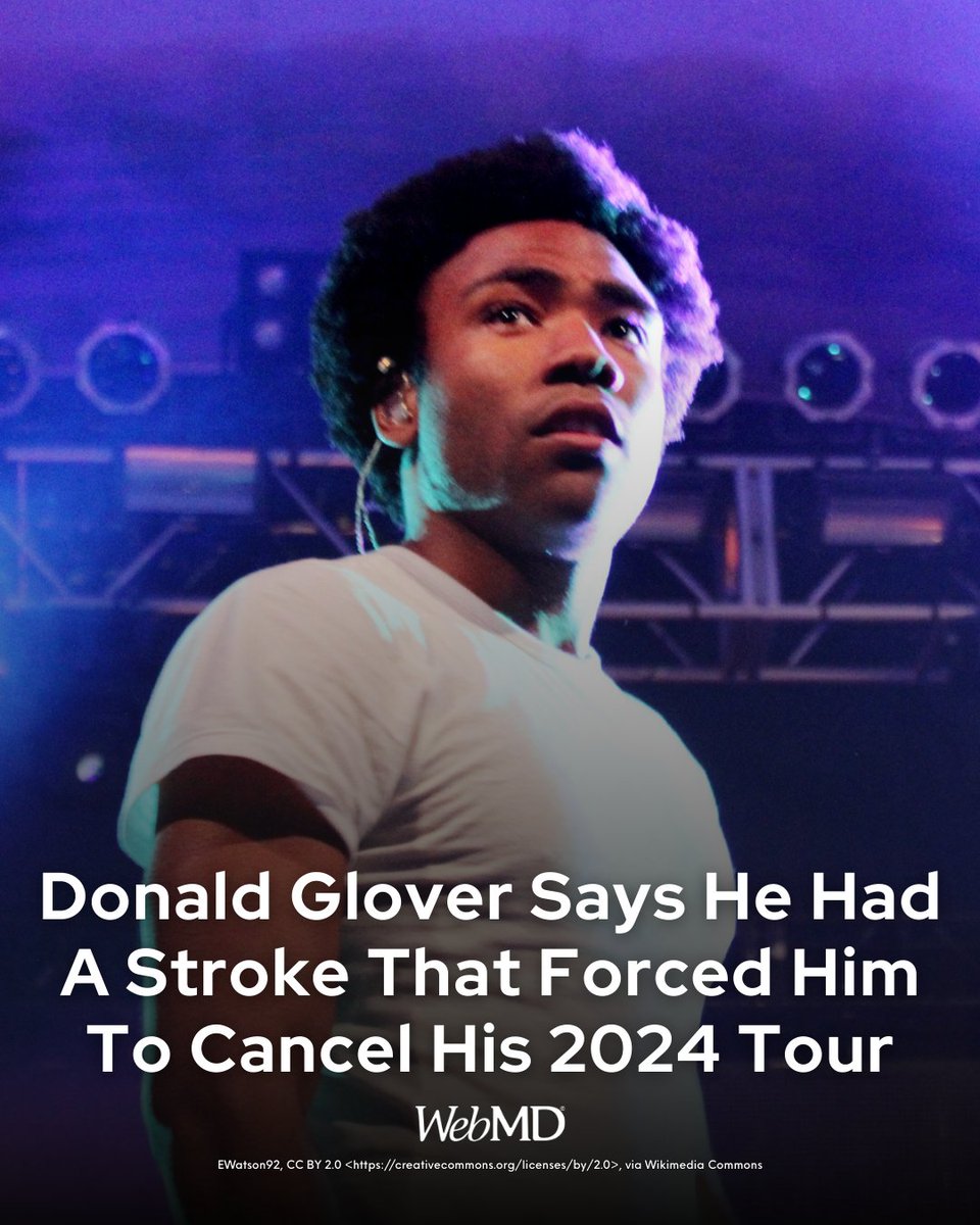 WebMD's tweet image. apper and comedian Donald Glover revealed that he had a stroke in 2024, which forced him to cancel the rest of his tour dates. Glover, who also goes by the stage name Childish Gambino, also revealed that doctors discovered a hole in his heart, which required two surgeries.⁠
⁠
A…