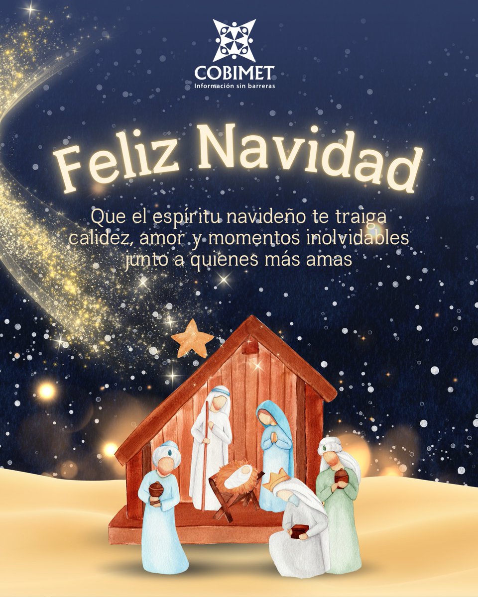 cobimet's tweet photo. Hoy celebramos la dicha de compartir conocimiento y comunidad. ✨
Desde COBIMET, deseamos que esta Navidad te regale paz, esperanza y momentos llenos de luz junto a los tuyos. 🎄💫
#COBIMET #FelizNavidad #InformaciónSinBarreras https://t.co/HL6fhldq6R