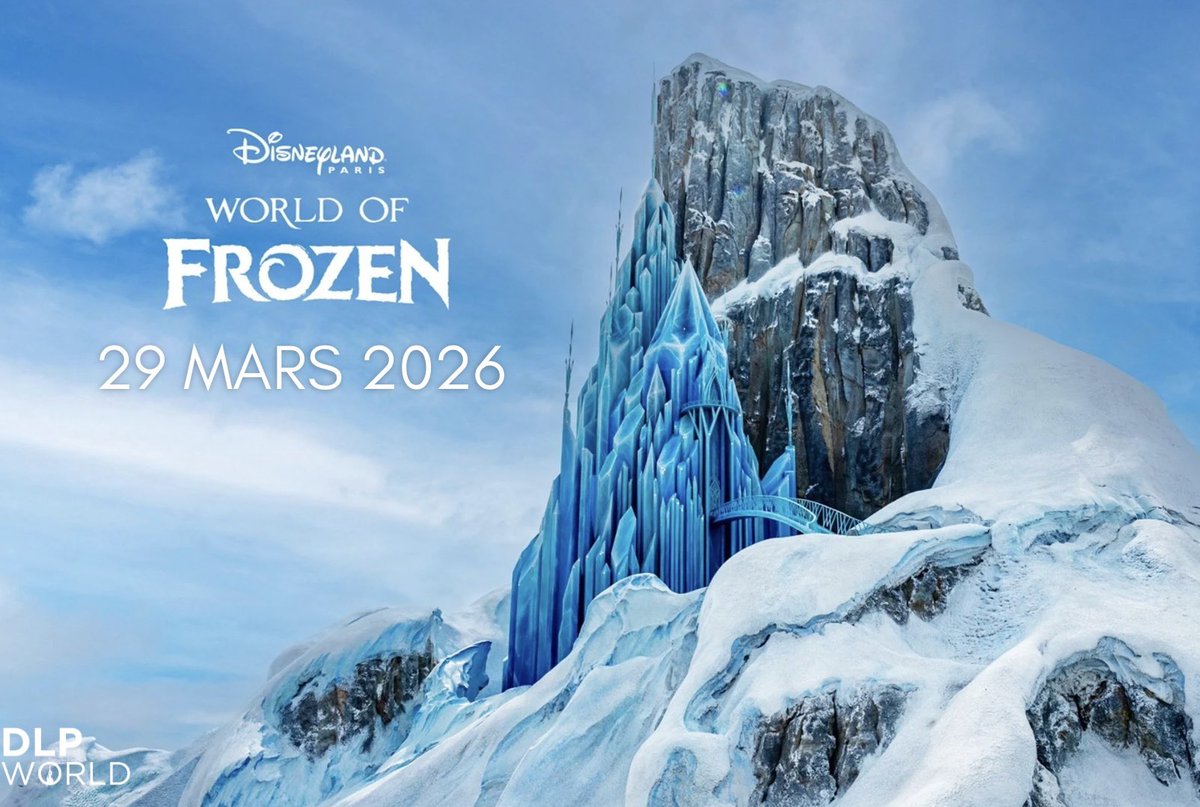 DLP_World's tweet image. ⚠️ ALERTE INFO ! World of Frozen ouvrira officiellement ses portes le 29 mars 2026 à Disneyland Paris.