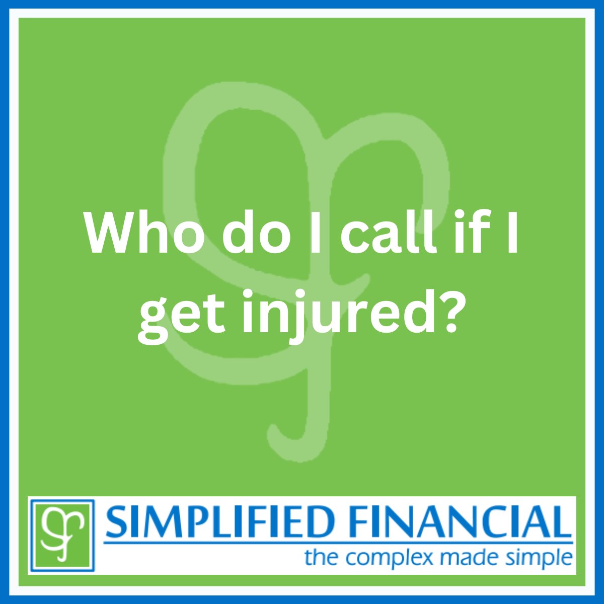 SimplifiedFin's tweet image. Ever wondered who to call if you get injured? If we are the broker on your plan, you can call us. If not, contact your plan administrator. Often, you can complete an online claim.

We are here to help!
linktr.ee/simplifiedfina…