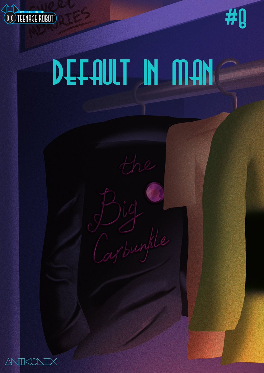 _ANIKOLIX's tweet image. Here is cover of 8th chapter of “Default in man” I’m drawing this chapter right now and very nervous what can’t complete it for the month. Wish me a luck 🍀 

#defaultinman #mylifeasateenagerobot #mlaatr