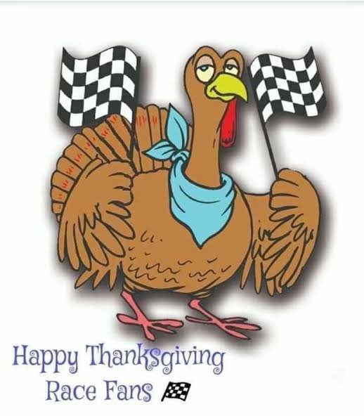 We are thankful for our race fans and partners everywhere everyday! Have a safe &amp; fun Thanksgiving!