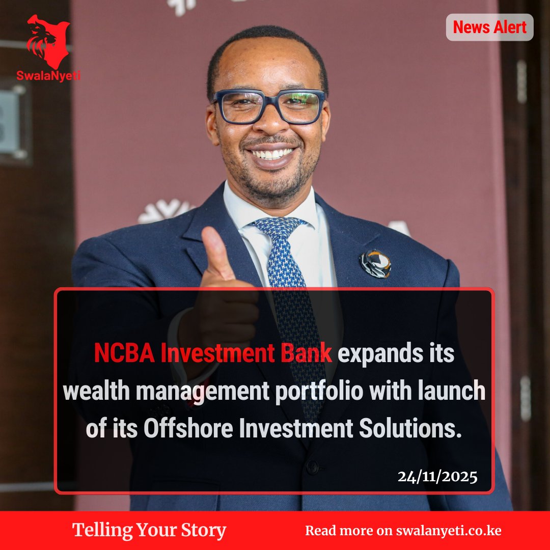 SwalaNyetiKe's tweet image. NCBA Investment Bank expands its wealth management portfolio with launch of its Offshore Investment Solutions. #NCBATwendeMbele #GoForIt