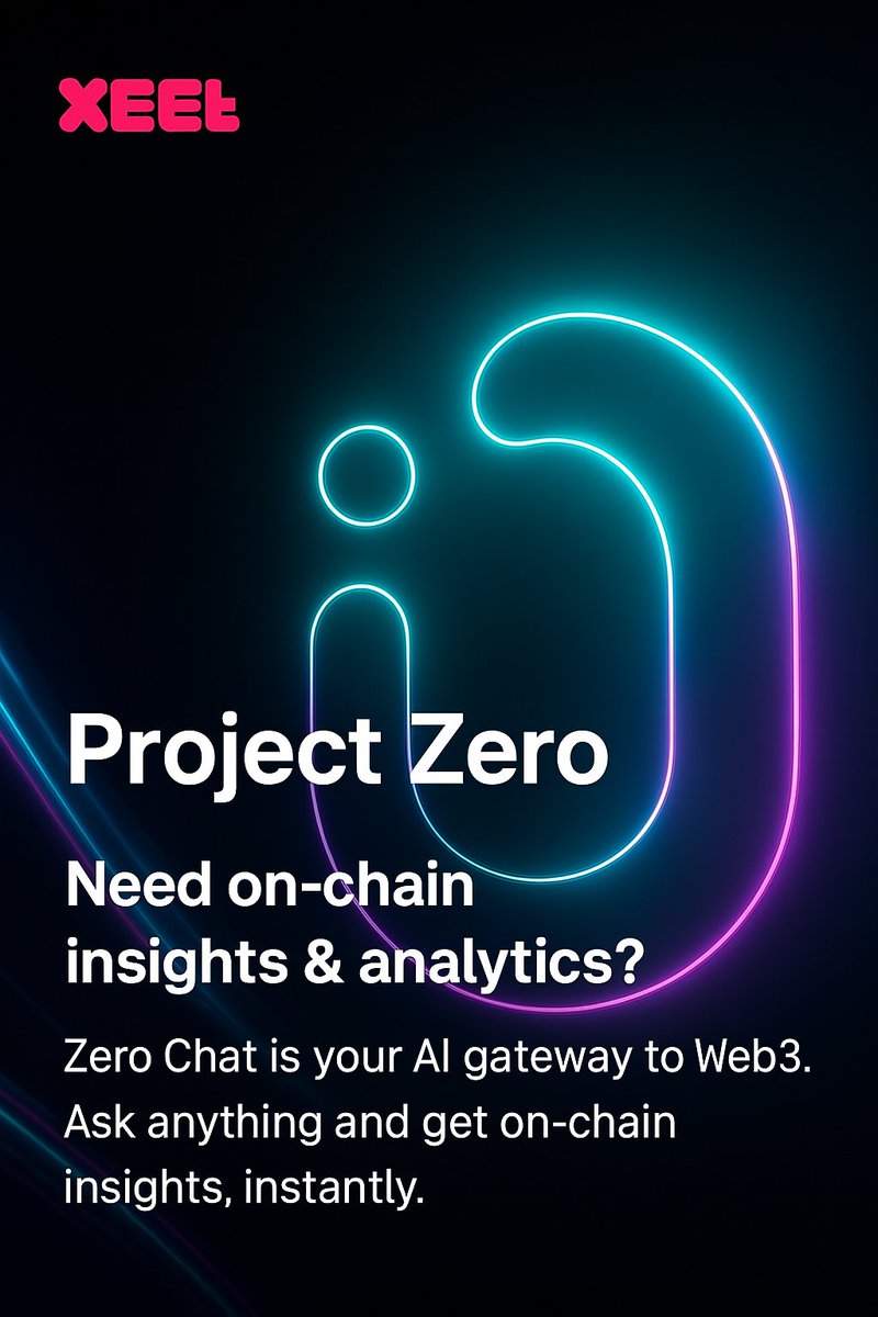 SamranWeb3's tweet image. Ready for next-level on-chain intelligence?🤔

#Project Zero by #xeet gives you AI-powered #Web3 insights with two core strengths:

1. Real-time on-chain analysis with smart signal detection

2. Instant, clean,zerocomplexity data for faster decisionmaking

Launching publicly soon