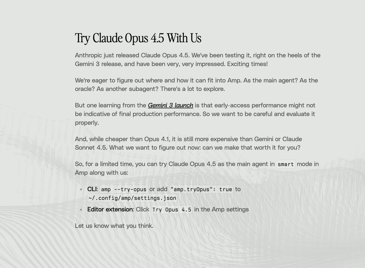 thorstenball's tweet image. You can now try Opus 4.5 with us in Amp.

We&apos;ve been very impressed with it. This is big.