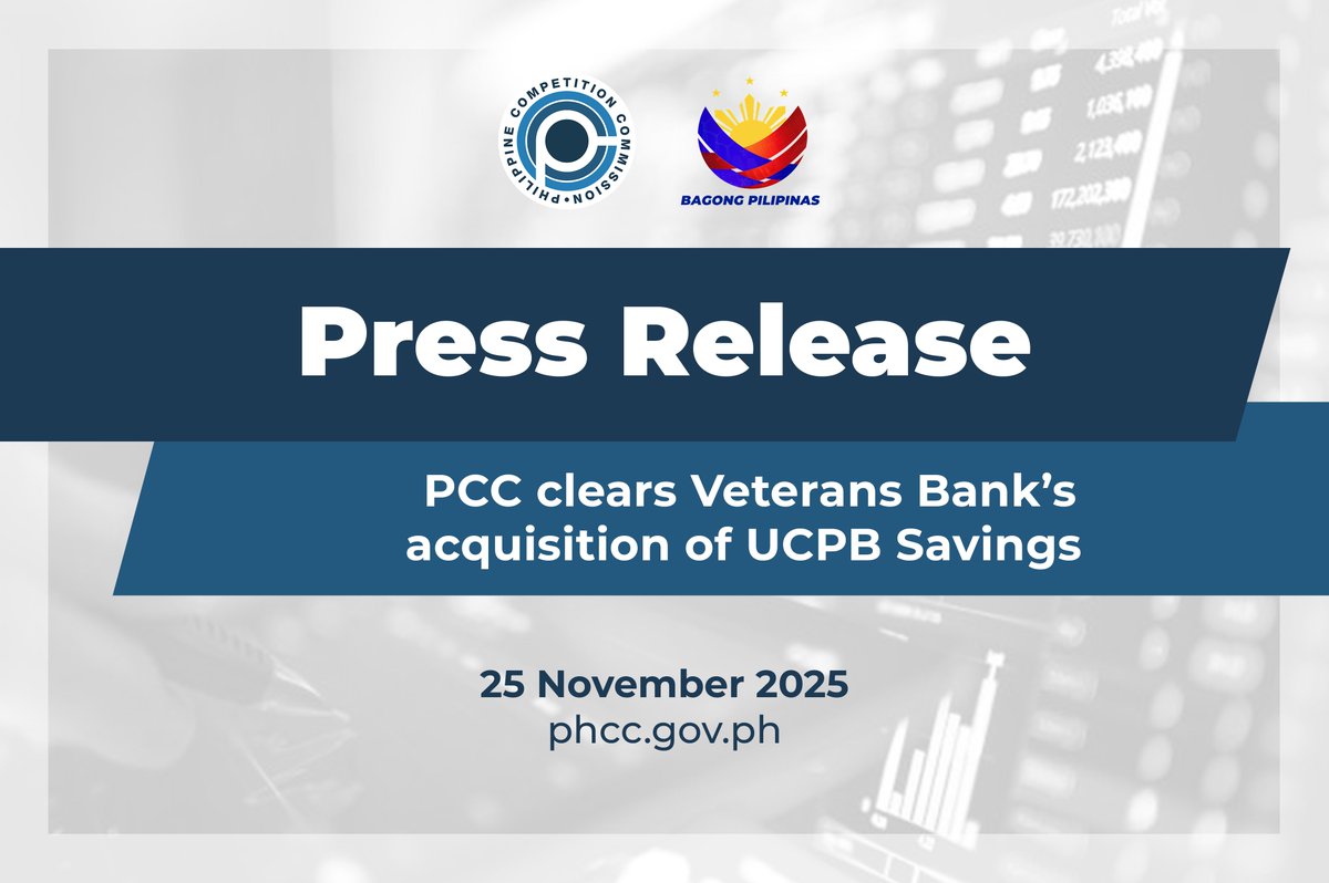 CompetitionPH's tweet image. PCC clears Veterans Bank’s acquisition of UCPB Savings | Read more: bit.ly/PCC-PVB-UCPBTr…

#CompetitionPH #CompetitionMatters #MergersAndAcquisitions
