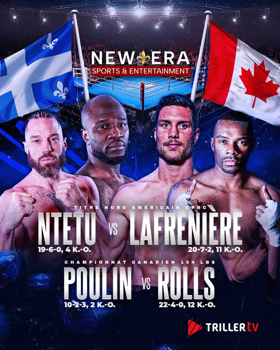 Triller_TV's tweet image. Bienvenue à la SEMAINE DE COMBAT DE MONTRÉAL 🍁

#NtetuLaFreniere | 29 novembre | En français et en anglais sur TrillerTV PPV