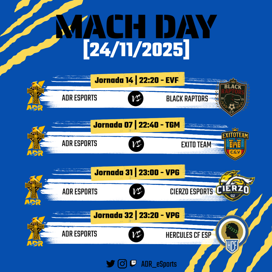 ADR__eSports's tweet image. ⚜️💛💙 ~ | COMPETICIONES | ~ ⚜️💛💙

🏆 2º EVF
⏳ 22:20 🆚 @BlackRaptorsCP 
🗓️ 14º JORNADA

🏆 2º TGM
⏳ 22:40 🆚 @exitoteamcgv 
🗓️ 7º JORNADA

🏆 3º  VPG
⏳ 23:00 🆚 @CierzoEsports 
🗓️ 31º JORNADA

🏆 3º VPG
⏳ 23:20 🆚 @HerculesCFeS_ 
🗓️ 32º JORNADA