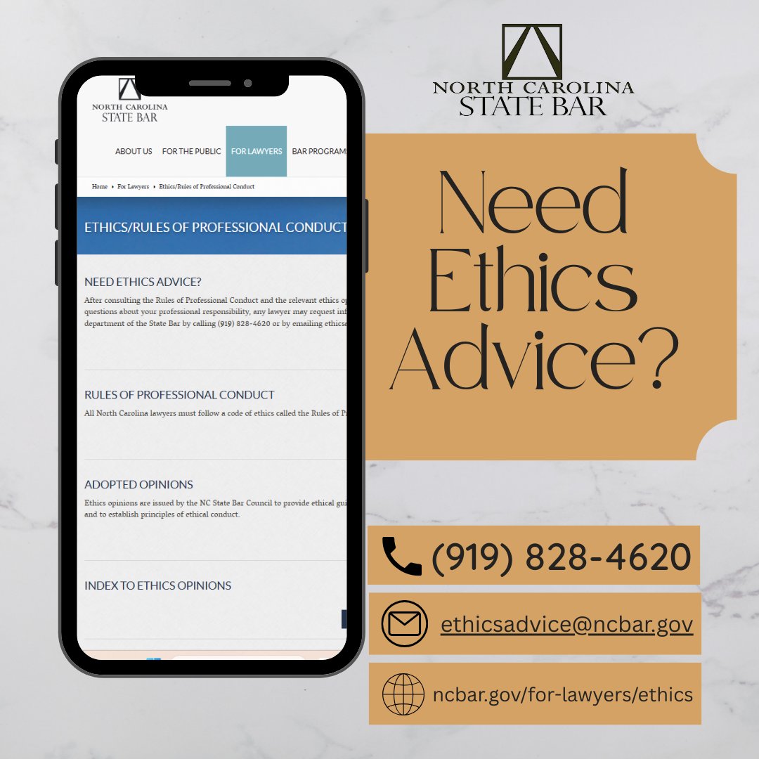 Need Ethics Advice?

Any lawyer may request informal, confidential advice by:
• calling: (919) 828-4620, or
• emailing: ethicsadvice@ncbar.gov

We’re here to support you in navigating your professional responsibilities.
Learn more: ncbar.gov/for-lawyers/et…