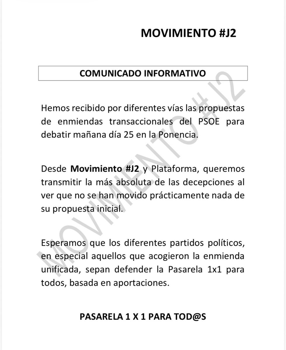 ⚫️ COMUNICADO #J2 

‼️Nada ni nadie nos va a parar @psoe ‼️ No nos conformaremos con menos del 1x1 PARA TODOS‼️.  Que el resto de grupos políticos que presentaron enmiendas con nuestra conjunta J2/Plataforma sigan apoyando y luchando por nosotros #pasarelainfameNO
