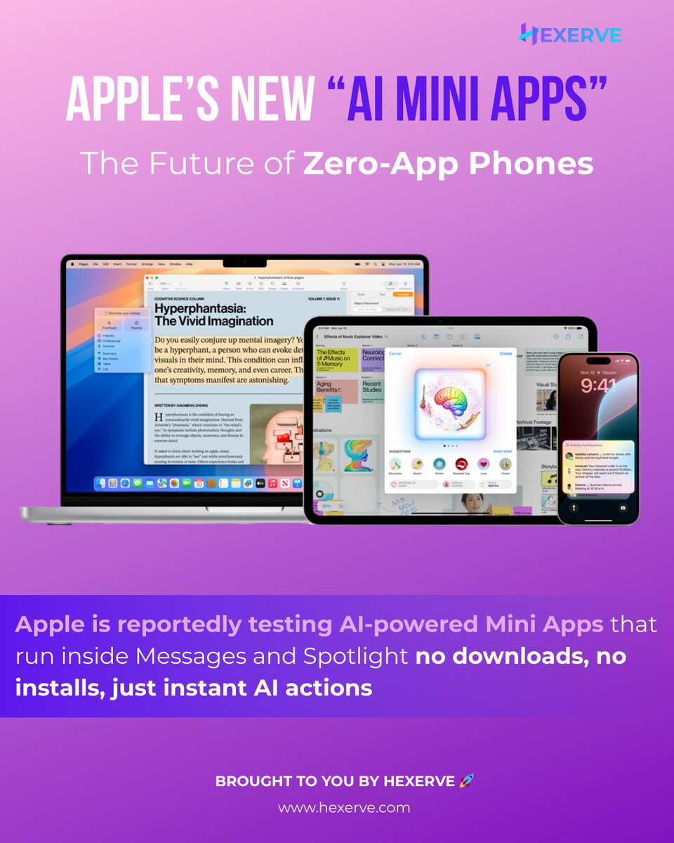 HexerveSolution's tweet image. Apple is testing AI-powered Mini Apps that work inside Messages and Spotlight—no downloads, no clutter.
The iPhone might soon become the first zero-app smartphone powered by on-device AI.
🚀 The future of seamless tech is here.

#AppleNews #AIMiniApps #iOSUpdate