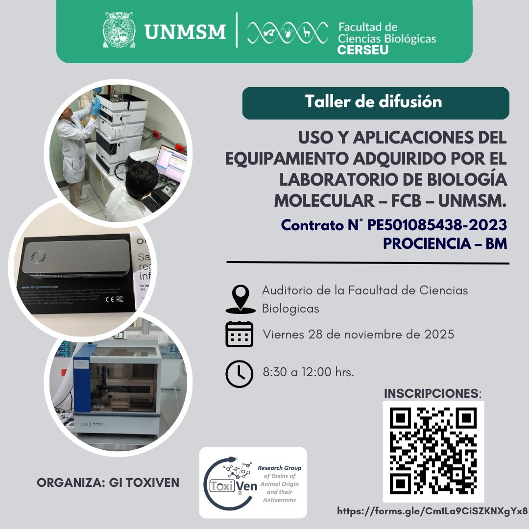 BioUNMSM's tweet image. 📢¡Atención comunidad FCB! 🔬✨
Taller de Difusión: Uso y Aplicaciones del Equipamiento Adquirido por el Laboratorio de Biología Molecular – FCB UNMSM.
🔗 Inscripciones: 
forms.gle/Cm1La9CiSZKNXg…