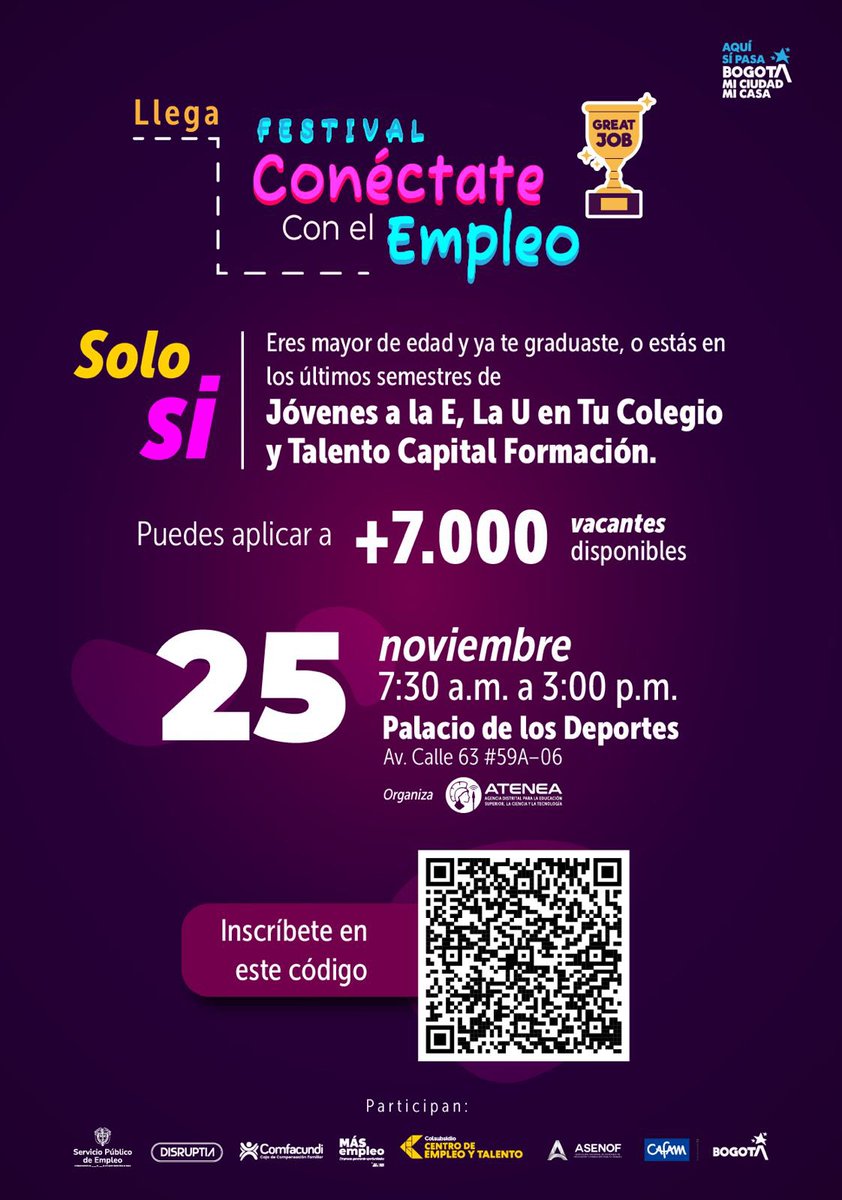 ⚠️¿Buscas tu primera oportunidad laboral? 

En el Festival ‘Conéctate con el Empleo’ te esperan más de 7.000 vacantes y aliados listos para conocerte.

Si eres beneficiario de #JóvenesALaE, #LaUEnTuColegio o Talento Capital Formación de <a href="/AteneaBogota/">AGENCIA ATENEA</a>, este evento es para ti.
