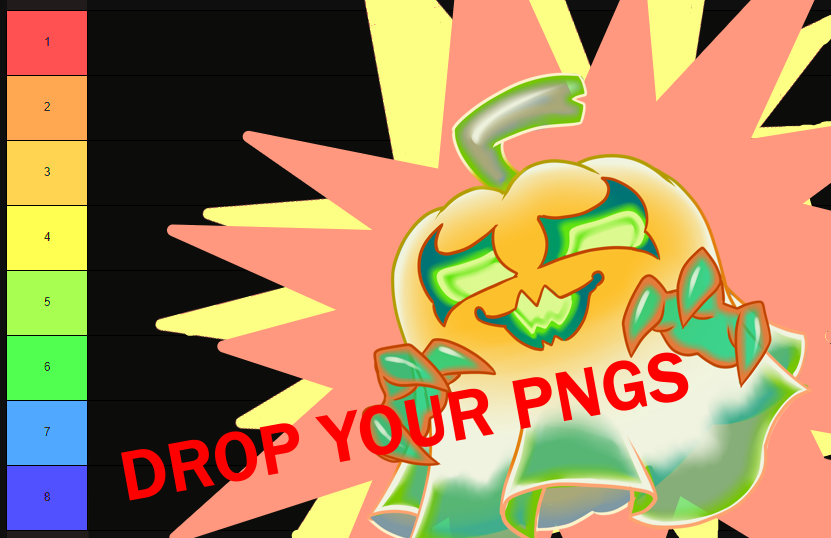 ATTENTION MOOTS AND VTUBERS

its been a while since ive done one of these so

💪SHOW HOW STRONG YOUR OC REALLY IS!!! 💪

DROP YOUR PNG AND ILL RATE HOW STRONG YOU ARE ON THE 🎃26TH 4PM CST🎃

 ♡ + ↻ are loved