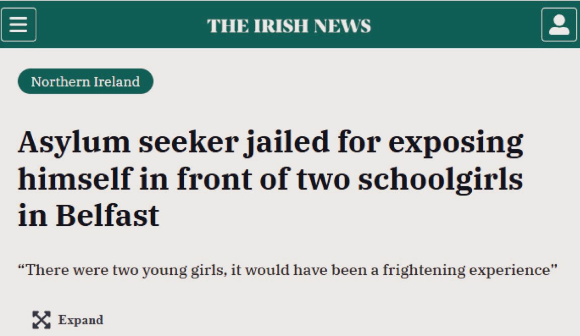 Belfast - November 24th 2025

Algerian asylum seeker was jailed for exposing his genitals in front of two schoolgirls in Belfast 🇩🇿

Mouhssine Tlemcani, 38, was senteced to 4 months. No deporation order. Added to sex register.