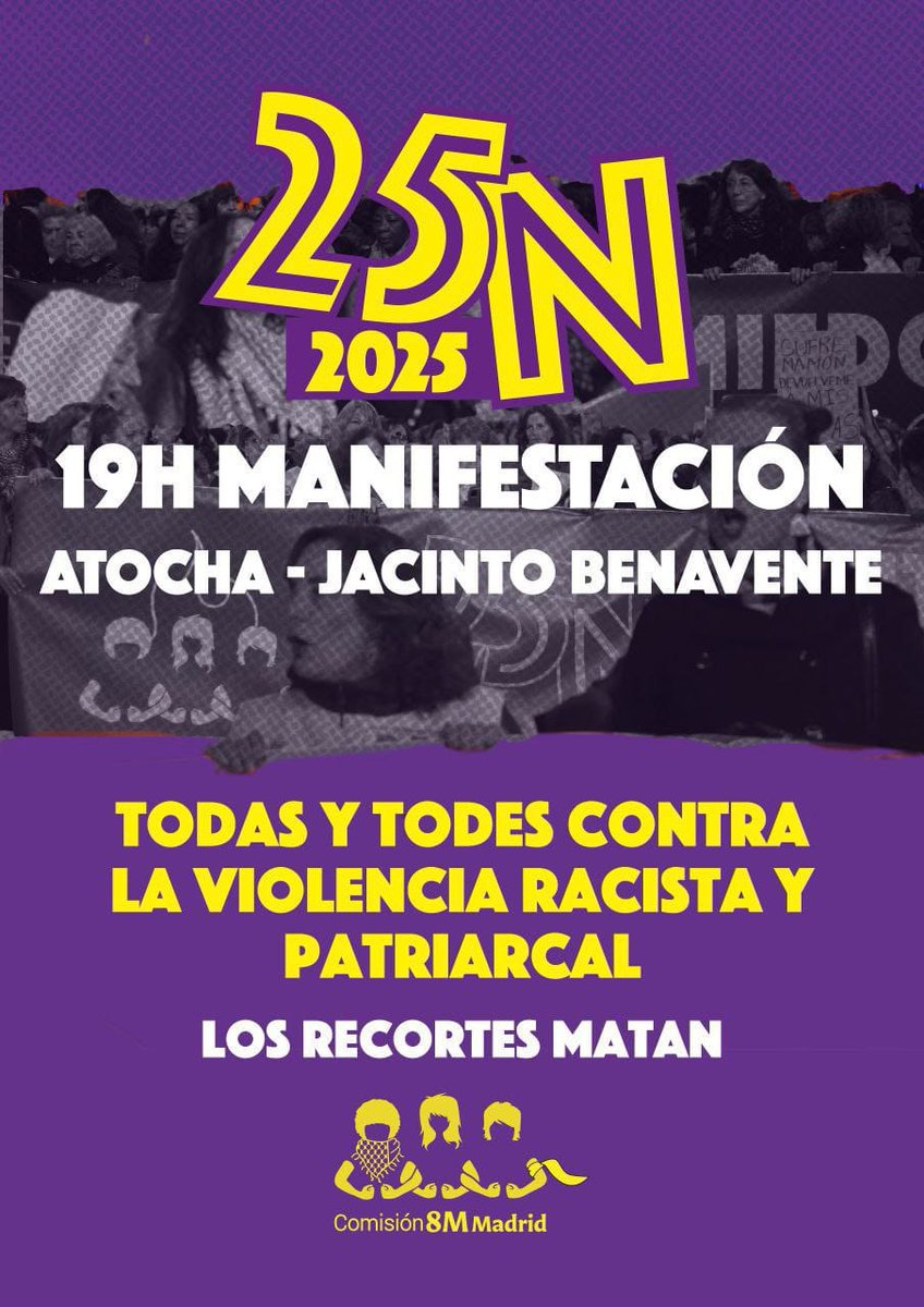 Manifestación 25N 19h en Atocha
Quedada a las 17:30 en Pza. 11 de marzo de RENFE Alcalá centro

♀️ La lucha de las mujeres por la libertad a ser y decidir en una sociedad igualitaria.
Fin a la violencia racista y patriarcal
El futuro será feminista o no será
Juntas y empoderadas