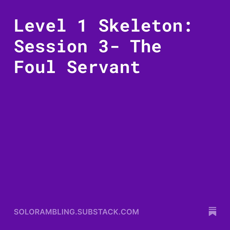 soloRamblingRPG's tweet photo. Session 3 of "I want to save the world but I'm only a level 1 skeleton"! is live! #solorpg  https://t.co/X04MJfOPIr https://t.co/bw1pO6vom1