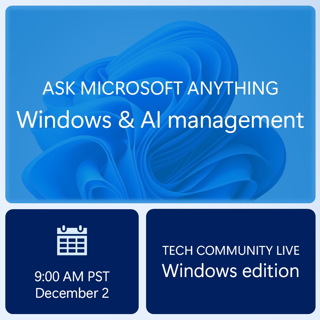 MSWindowsITPro's tweet image. Join our Ask Microsoft Anything (AMA) to learn how to enable AI experiences with security and control. 

Bring your questions and join live: December 2, 9:00–9:30 AM PST. 

👉 Add to calendar &amp;amp; post questions: msft.it/6016tnw5Q