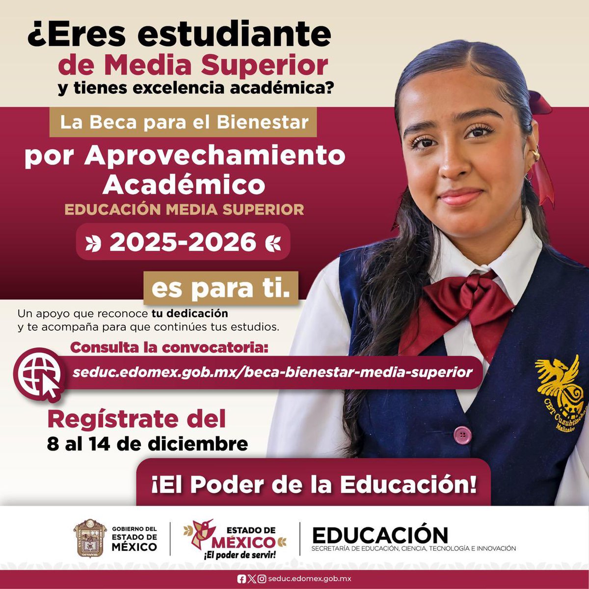 📚✨ ¿Eres estudiante de Media Superior en el Estado de México y tienes promedio 9.5 o más?
¡Esta oportunidad es para ti!

Solicita tu #BecaBienestar en 👉 seduc.edomex.gob.mx/becas

🗓️ Tienes hasta el 14 de diciembre para registrarte.