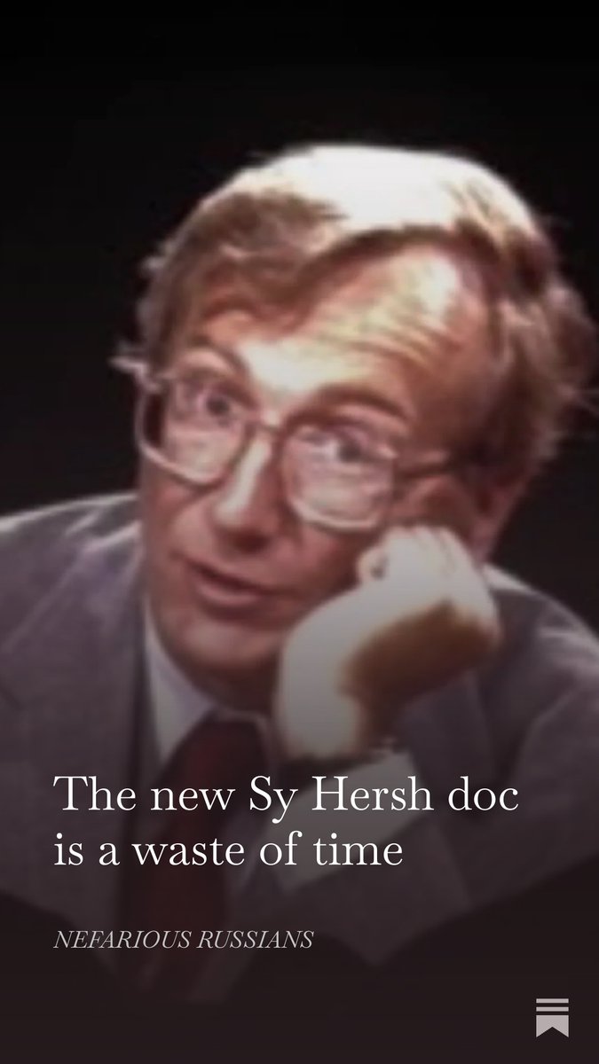 Me and <a href="/EvgeniaKovda/">Evgenia Kovda</a> watched the new Sy Hersh film and review it here: 

nefariousrussians.com/p/the-new-sy-h…