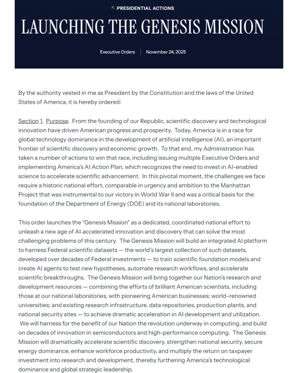 EricLDaugh's tweet image. 🚨 JUST IN: In a huge move, President Trump signs executive order launching a national Artificial Intelligence initiative, modeled after the MANHATTAN PROJECT in terms of its ambition

Trump has launched the &quot;Genesis Mission,&quot; a coordinated effort to surge AI &quot;innovation and…
