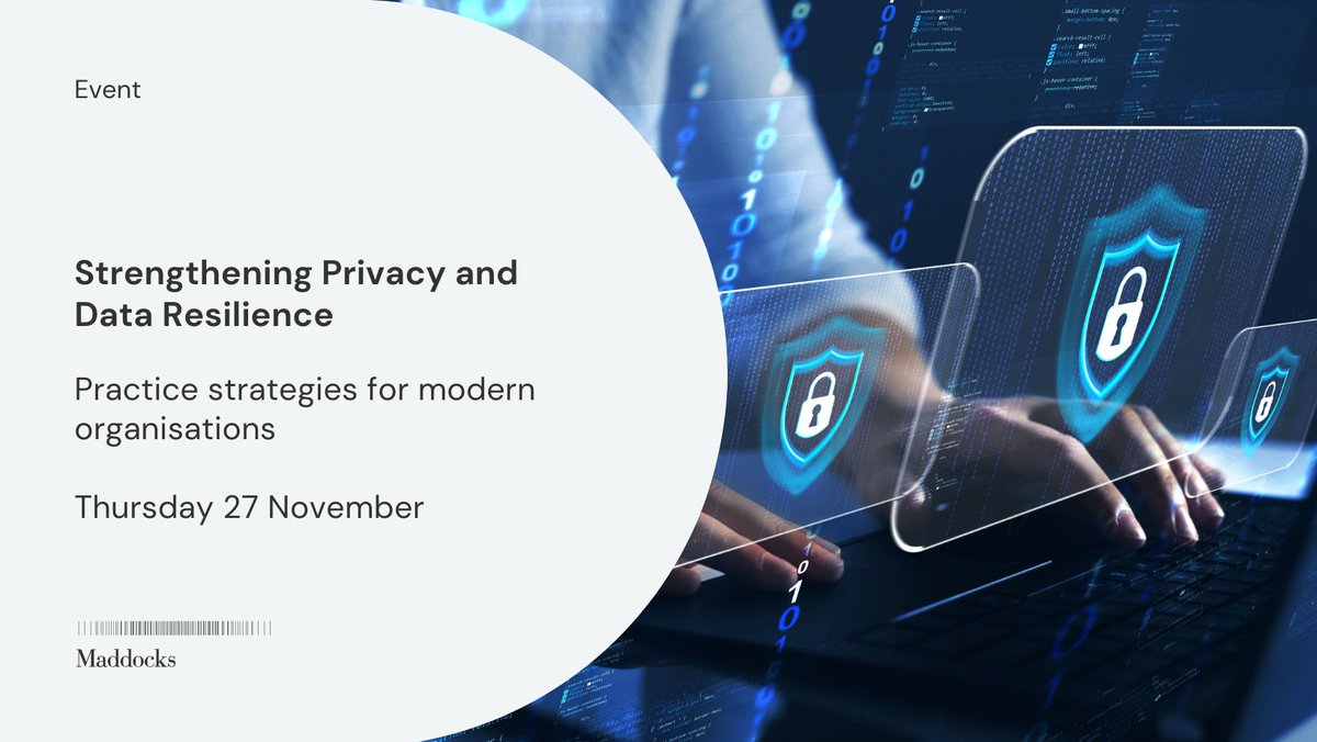 MaddocksLawyers's tweet image. On 27 November, join Privacy &amp;amp; #Data Protection expert, Sonia Sharma, Harrison Newman - Global Compliance Certification &amp;amp; Adrián Quesada Rodríguez - Euro Privacy, to understand how you can strengthen your #privacy frameworks &amp;amp; build data resilience: loom.ly/HHDmOaw