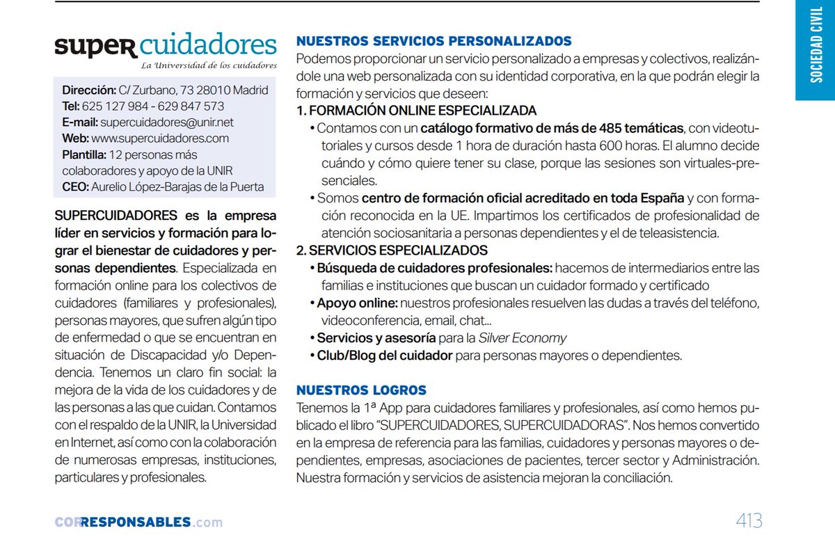 Corresponsables's tweet image. SUPERCUIDADORES - Ficha corporativa en el #20AnuarioCorresponsables

💡 #Formación y servicios para #cuidadores y #PersonasDependientes

Supercuidadores es la empresa a la cabeza en España en la formación y asistencia para cuidadores familiares y profesionales. Especializada en…
