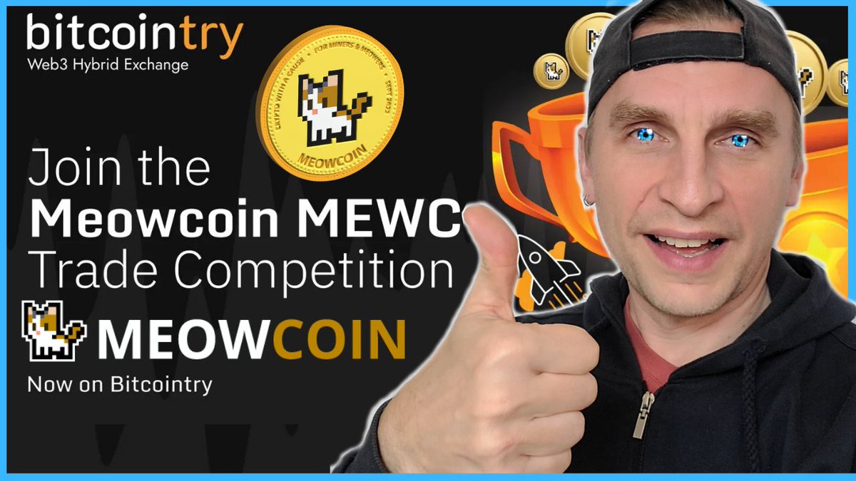 <a href="/MeowcoinProject/">Meowcoin</a>  Trading Competition 
5,000,000 $MEWC in Prizes at <a href="/Bitcointrycom/">Bitcointry</a> 
Join Here: bitcointry.com/?ref=GI20tx0oD…
#thecryptofather #meowcoin #tradingcompetition youtu.be/XOLtWdTB8bI?si… via <a href="/YouTube/">YouTube</a>