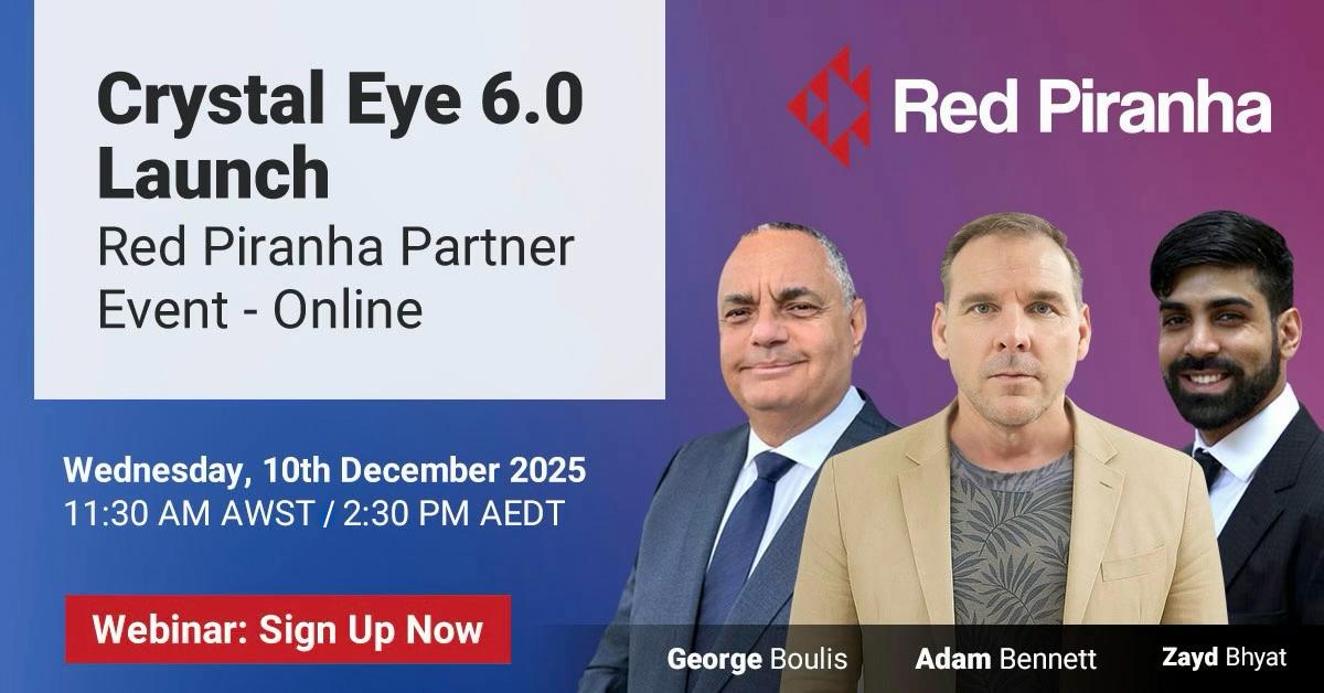 RedPiranhaSec's tweet image. Calling all Red Piranha Customers and Partners! 
We are hosting an exclusive online #PartnerEvent offering you the first look at Crystal Eye 6.0 and key updates coming to the Crystal Eye ecosystem in 2026. Spots are filling fast. Register now: bit.ly/3KfNJrj.