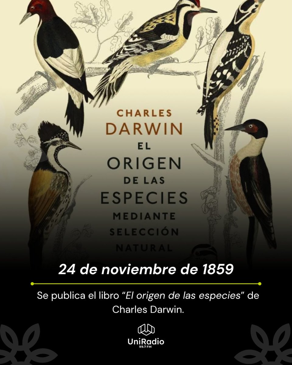 #UnDíaComoHoy se publicó en Inglaterra El origen de las especies (On the Origin of Species) de Charles Darwin, una obra que revolucionó la ciencia al presentar la teoría de la evolución por selección natural.

#Reimagina #UniRadio