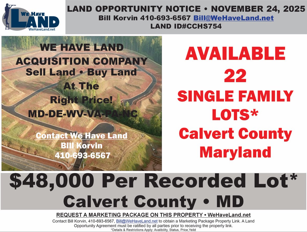 Land Acquisition Opportunity • 22-Single Family Lots in Calvert County Maryland. Contact us or visit WeHaveLand.net