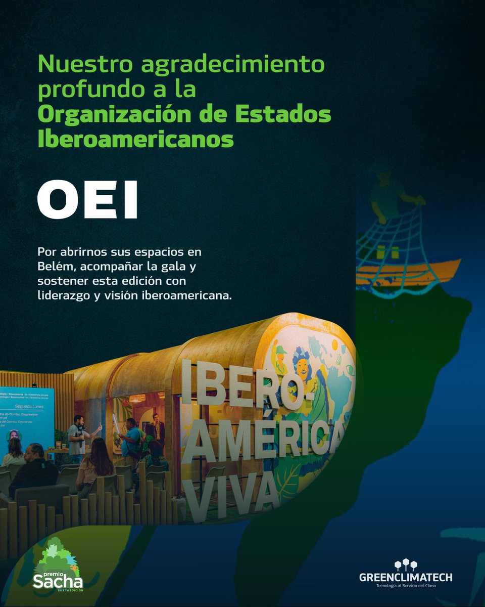 Gracias a la <a href="/EspacioOEI/">OEI</a> por acogernos en su casa en Belém, sostener la transmisión y ser un pilar clave de esta sexta edición.
Su liderazgo y visión iberoamericana hicieron posible que Premios SACHA brillara en la COP30.
Gracias por caminar junto a nosotros.