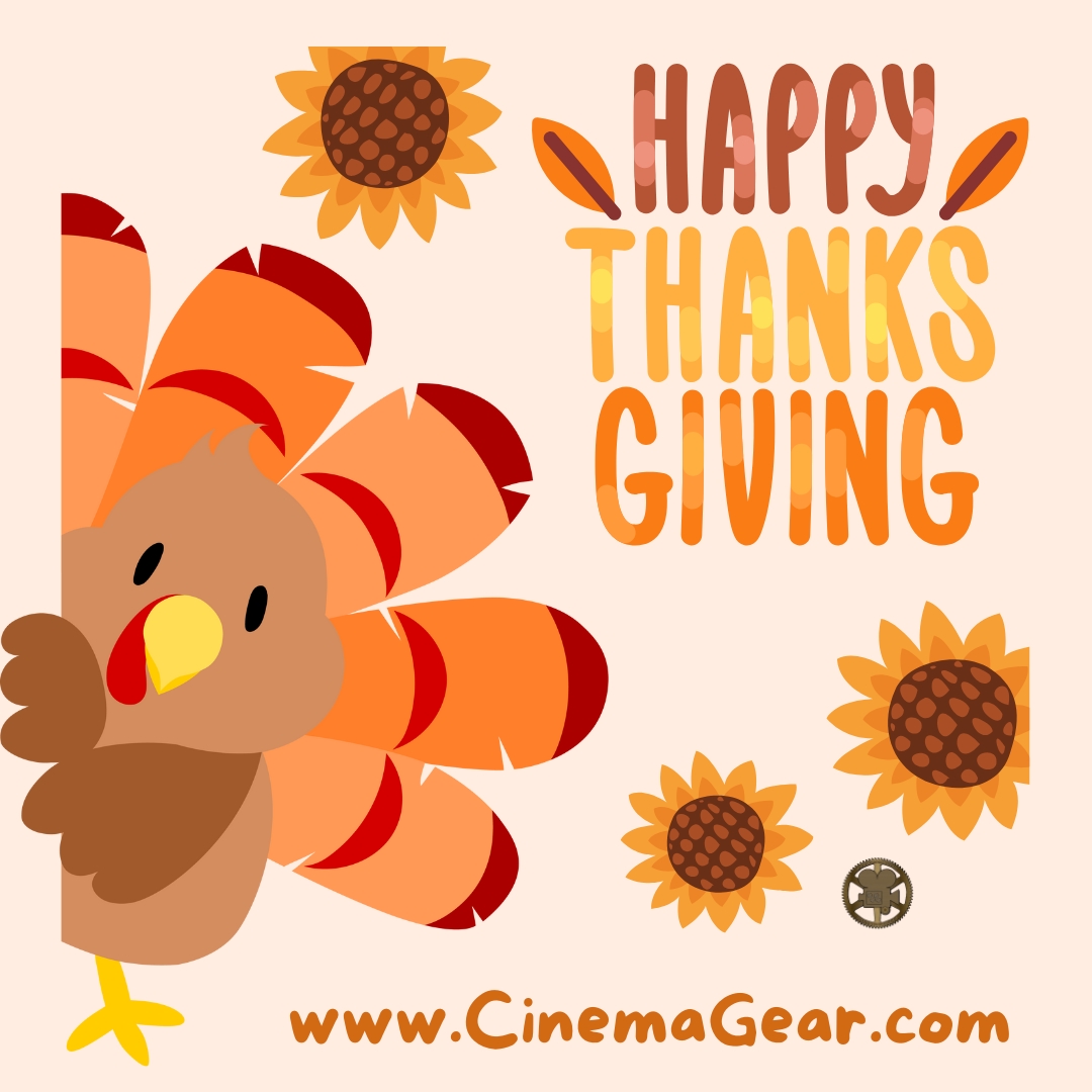 For all who celebrate, a Happy Thanksgiving to you and yours. See you back here on Monday. #CinemaGear #thanksgiving