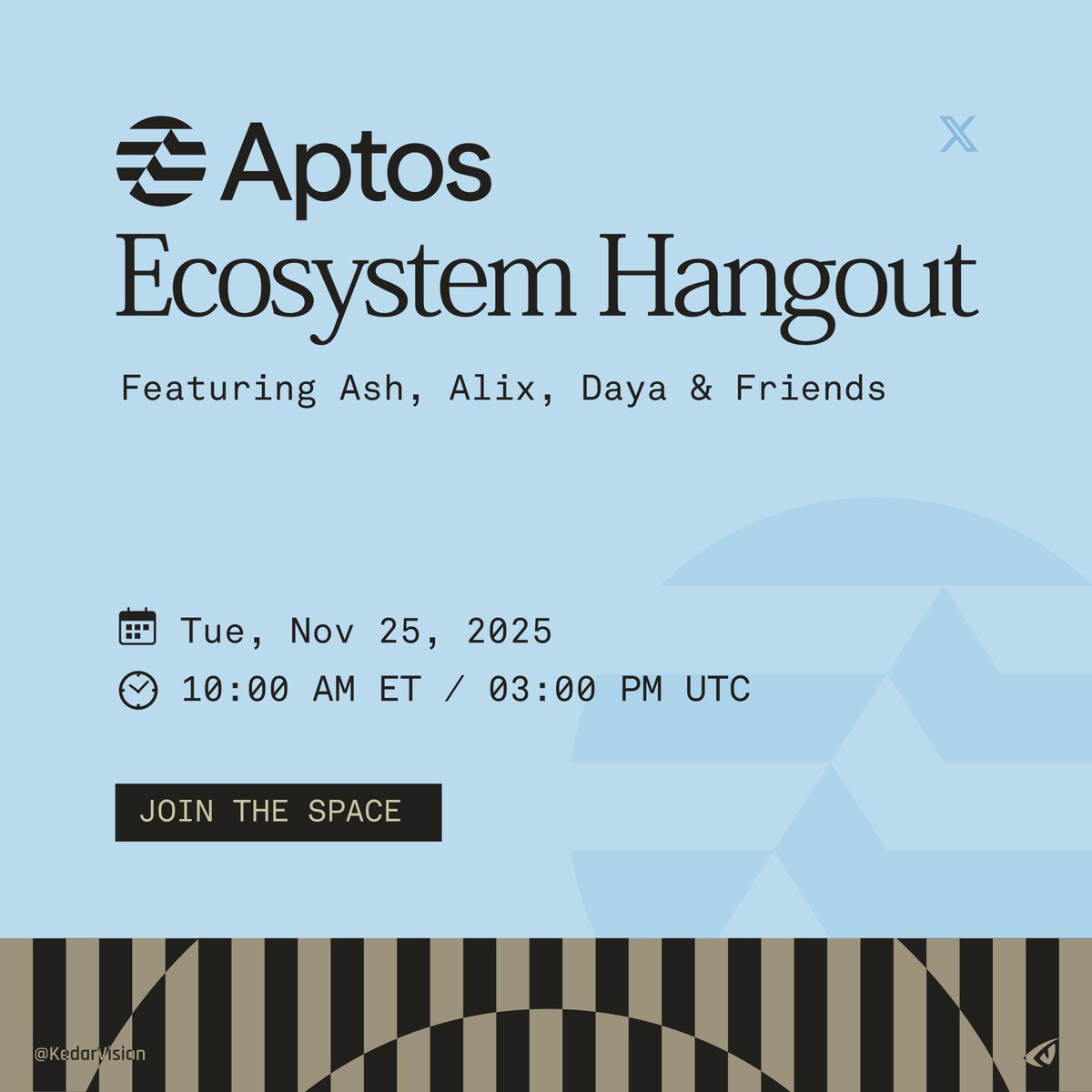 KedarVision's tweet photo. Aptos Ecosystem Hangout on 𝕏 Spaces!

It's happening today! Featuring Aptos Foundation's @ASHAWONN &amp; @aptalix, @Dayaxyz (Stablecoin Neobank for Africa), and friends. Everyone is welcome.

𝕏 : https://t.co/k6r7kOcVji https://t.co/0ZWlZ7T7Gq