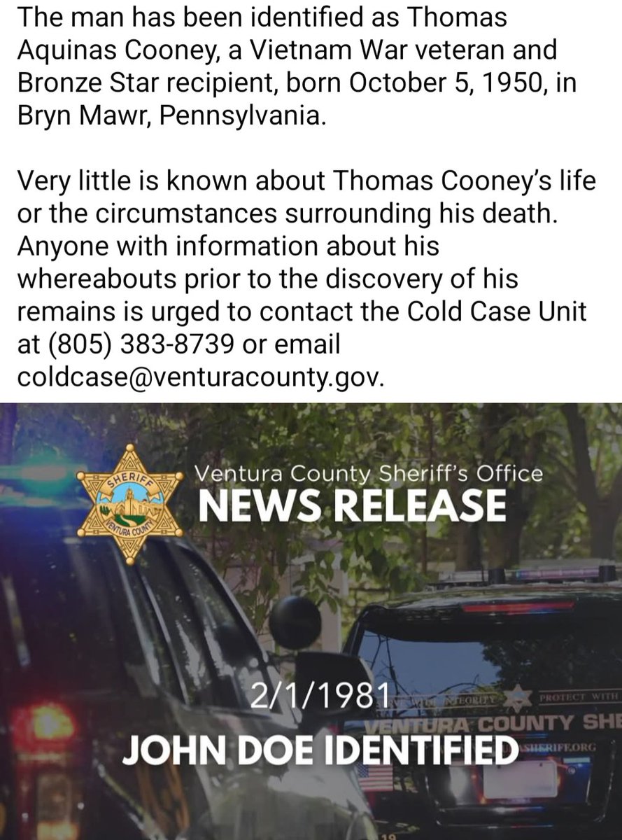 There has to be a Vietnam vet alive who knew this man -  Thomas Aquinas Cooney, a Vietnam War veteran and Bronze Star recipient, born October 5, 1950, in Bryn Mawr, Pennsylvania. His skeletal remains were found in Ojai, CA in the early 1980s, and investigators need more