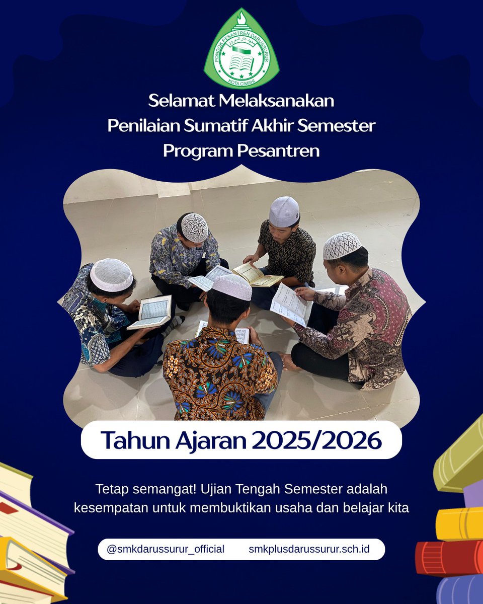 smkdarussurur's tweet image. Selamat melaksanakan Penilaian Sumatif Akhir Semester Program Pesantren.
Semoga dimudahkan dalam setiap prosesnya. Tetap semangat dan terus berusaha! 📖✨
#SMKPlusDarussurur #PAS2025