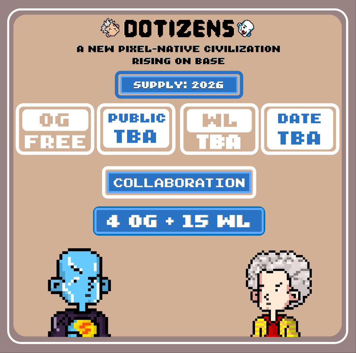 We are pleased to announce our collaboration with <a href="/Dotizens_base/">Dotizens</a> 

3og-10wl

🔥Price og free 
🔥Supply 2026
🔥Date tpa 
To participate
🔥Follow <a href="/Our_NFTS1/">Our NFTS</a>- <a href="/FireNfts1/">Fire Nfts</a> -  <a href="/Dotizens_base/">Dotizens</a>
🔥Like &amp; retweet post
🔥Tag 3 real join discord.gg/dotizens 
🔥Drob your wallet