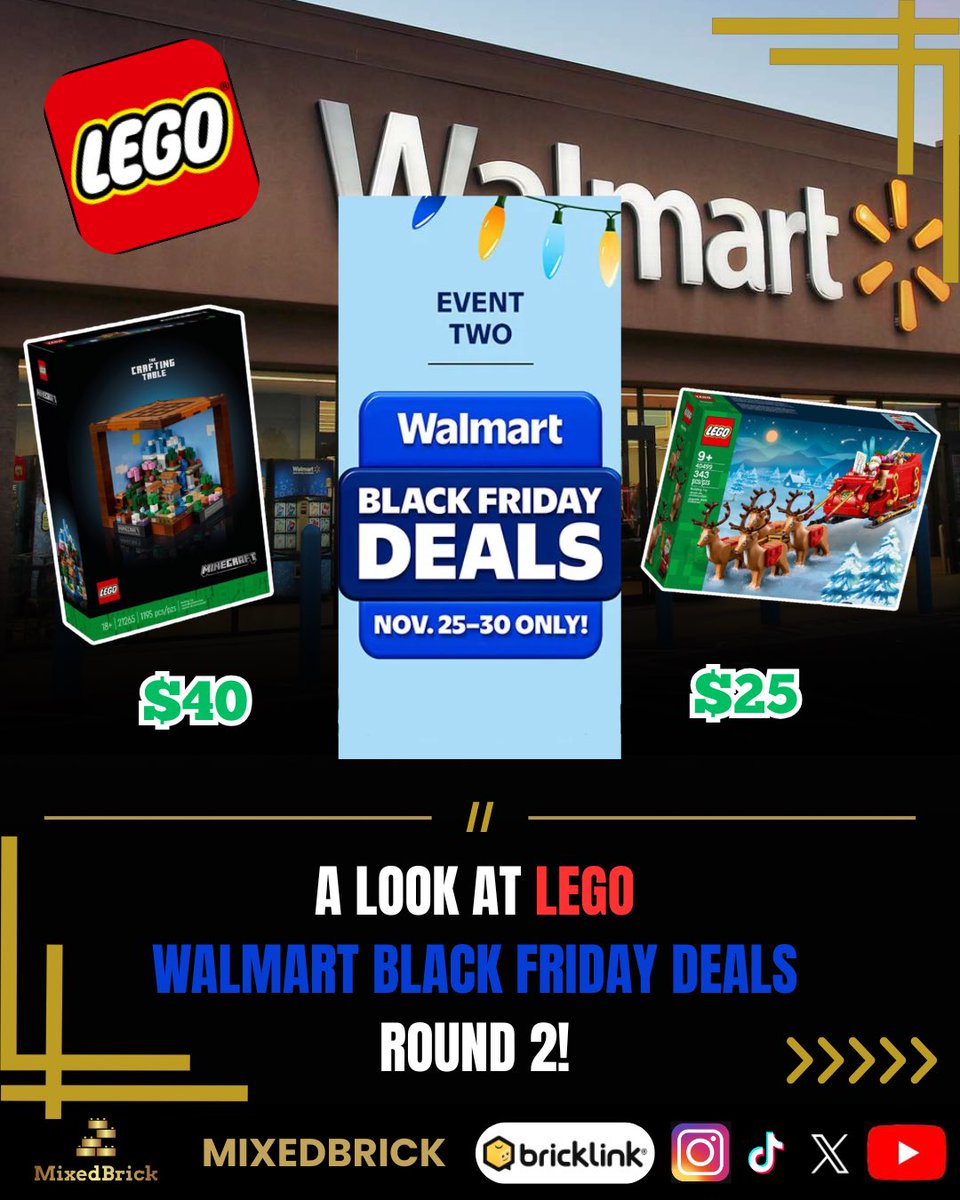MixedBrick's tweet photo. 🚨WALMART LEGO BLACK FRIDAY DEALS ROUND 2 

-Available now for Walmart+ members 
      - 12 AM ET for everyone

-Online ONLY from 11/25 - 11/27
      - In-Store starts 11/28
      - Deals last until 11/30

#LEGO #legonews #legodeals #Walmart #BlackFriday #legoshop https://t.co/kPWzKkicwC