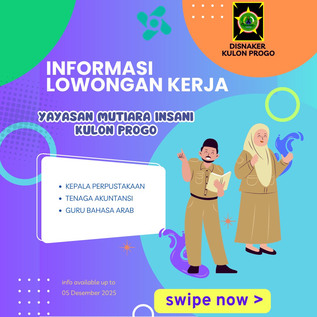 disnakerkp's tweet image. Hai rekan pencari kerja.
Hari ini kami menginfokan lowongan kerja di Yayasan Mutiara Insani Kulon Progo untuk posisi :
~ Kepala Perpustakaan
~ Tenaga Akuntansi
~ Guru Bahasa Arab

Cek kualifikasinya di pengumuman ya

#lowongankerja
#kulonprogo