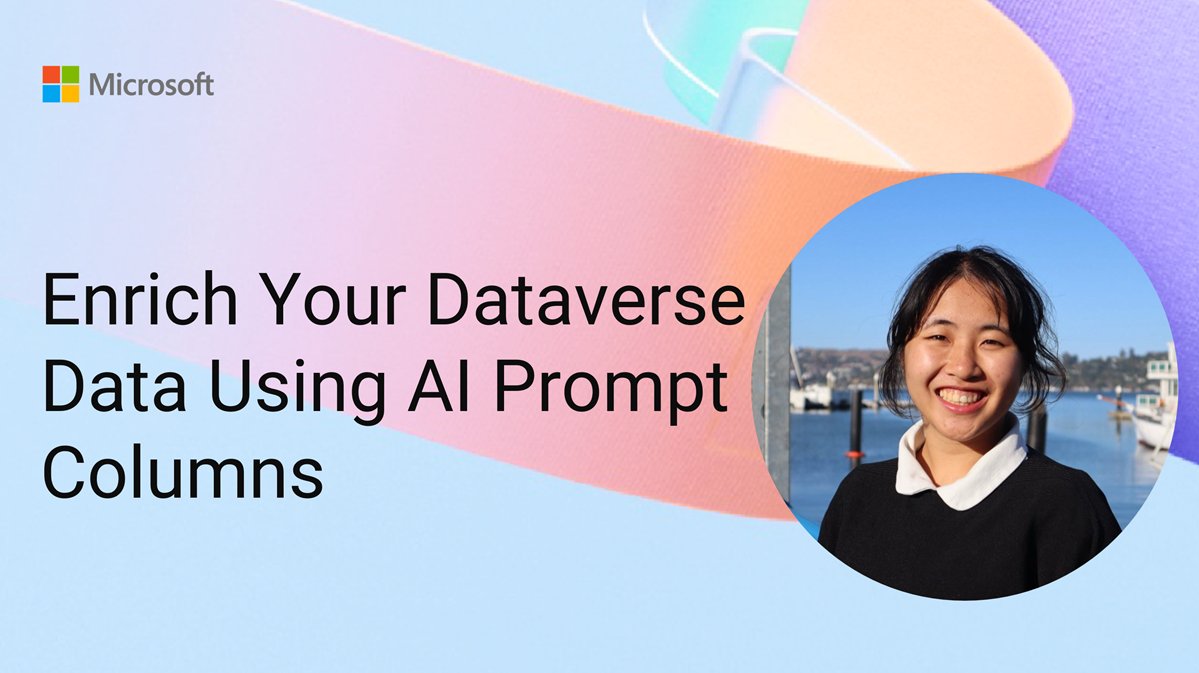 Microsoft365Dev's tweet image. 💡 Enrich your #Dataverse data with AI prompt columns

Define prompts tied to columns; combine inputs; values generate on create or update. Let Sophia Ma show you how.

📺 Watch the demo → msft.it/6014tX6he

#PowerPlatform #AI #Copilot