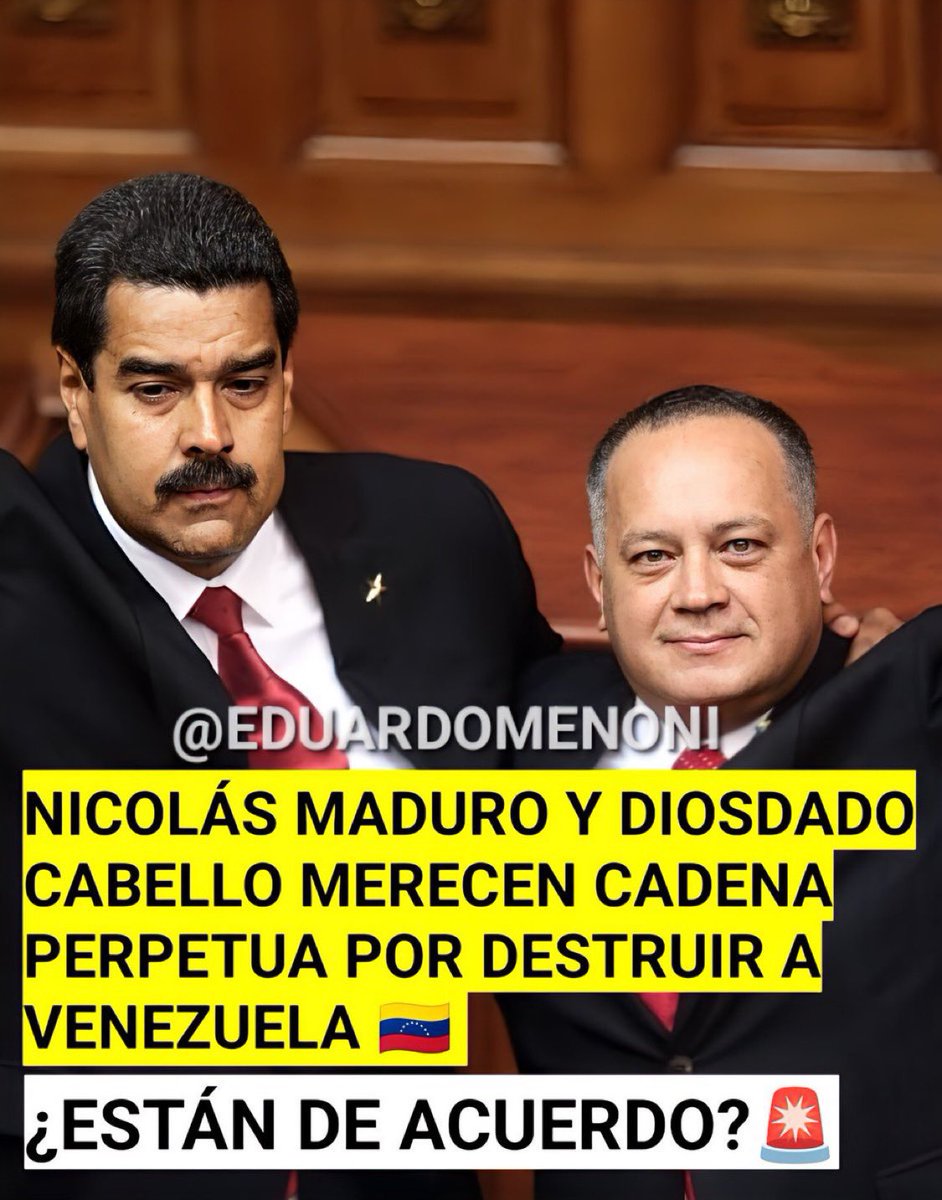 eduardomenoni's tweet photo. ¿Estás de acuerdo en que Nicolás Maduro y Diosdado Cabello merecen cadena perpetua por delitos de lesa humanidad en Venezuela? 🇻🇪 https://t.co/BrooEYbePJ
