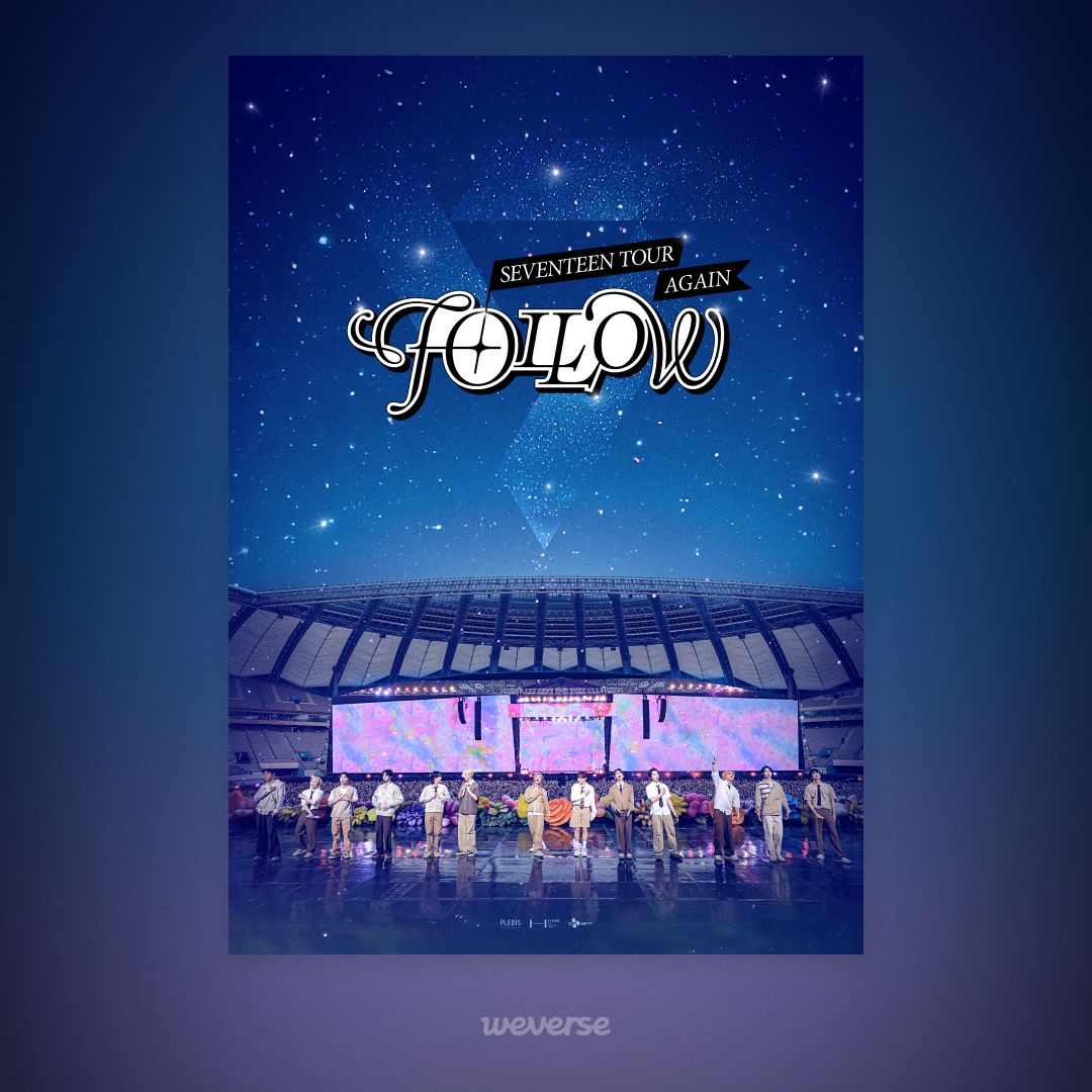 SEVENTEEN スタジアム weverse 🎥<SEVENTEEN TOUR 'FOLLOW' AGAIN> VOD OPEN Relive the heart